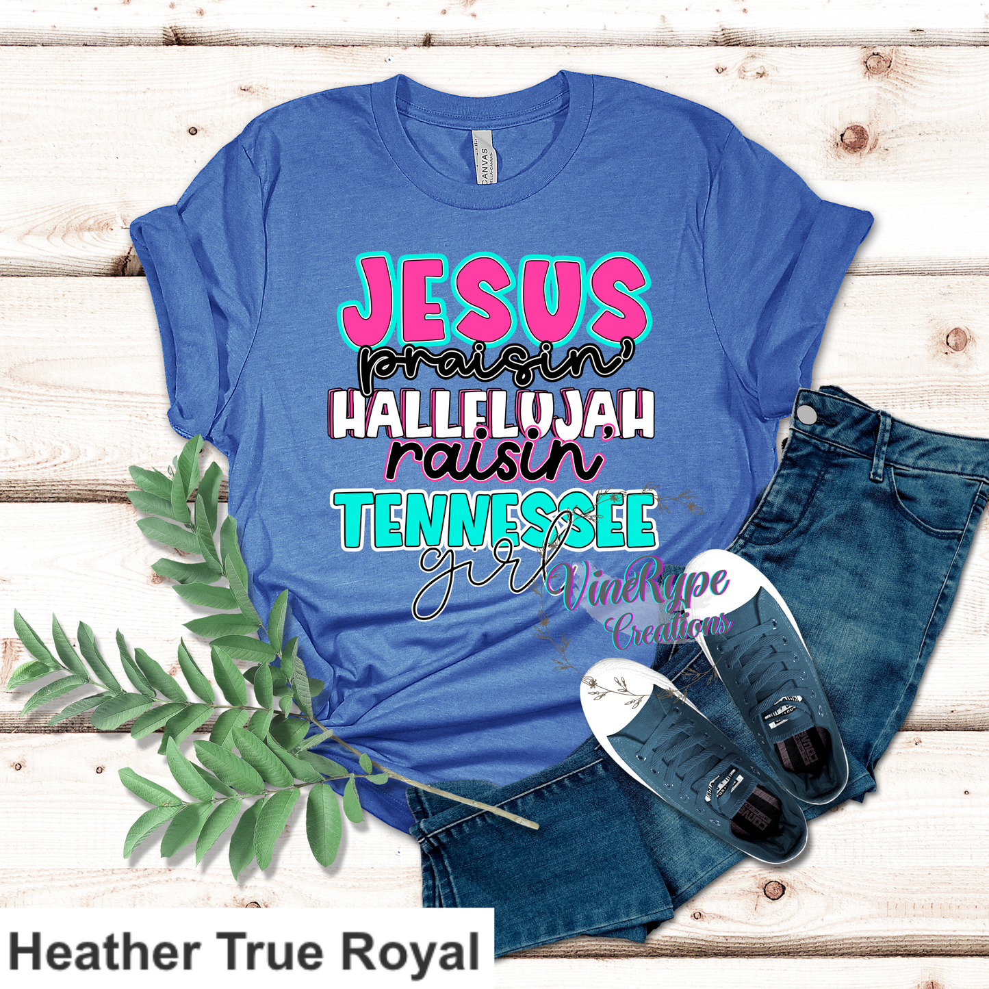 Jesus Praisin, Hallelujah Raisin, Tennessee Girl