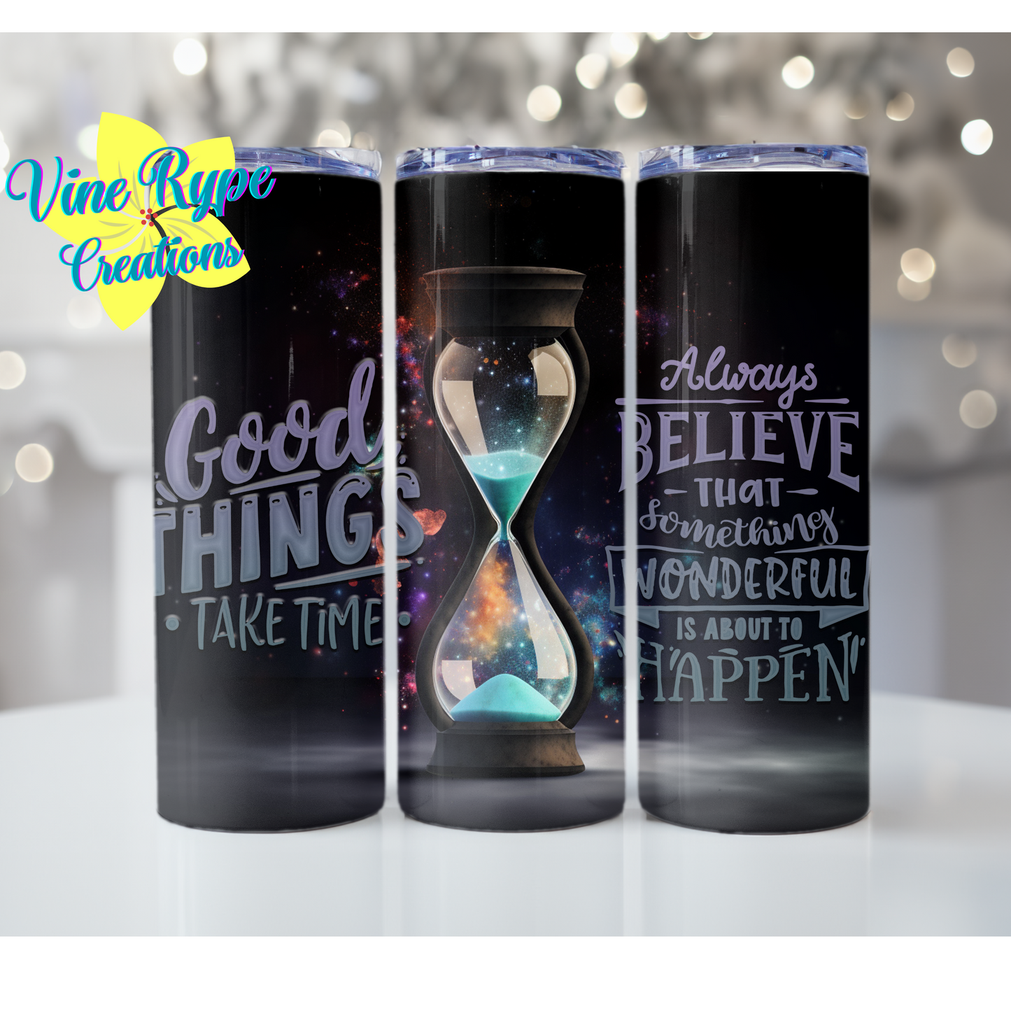 Good Things Take Time Tumbler