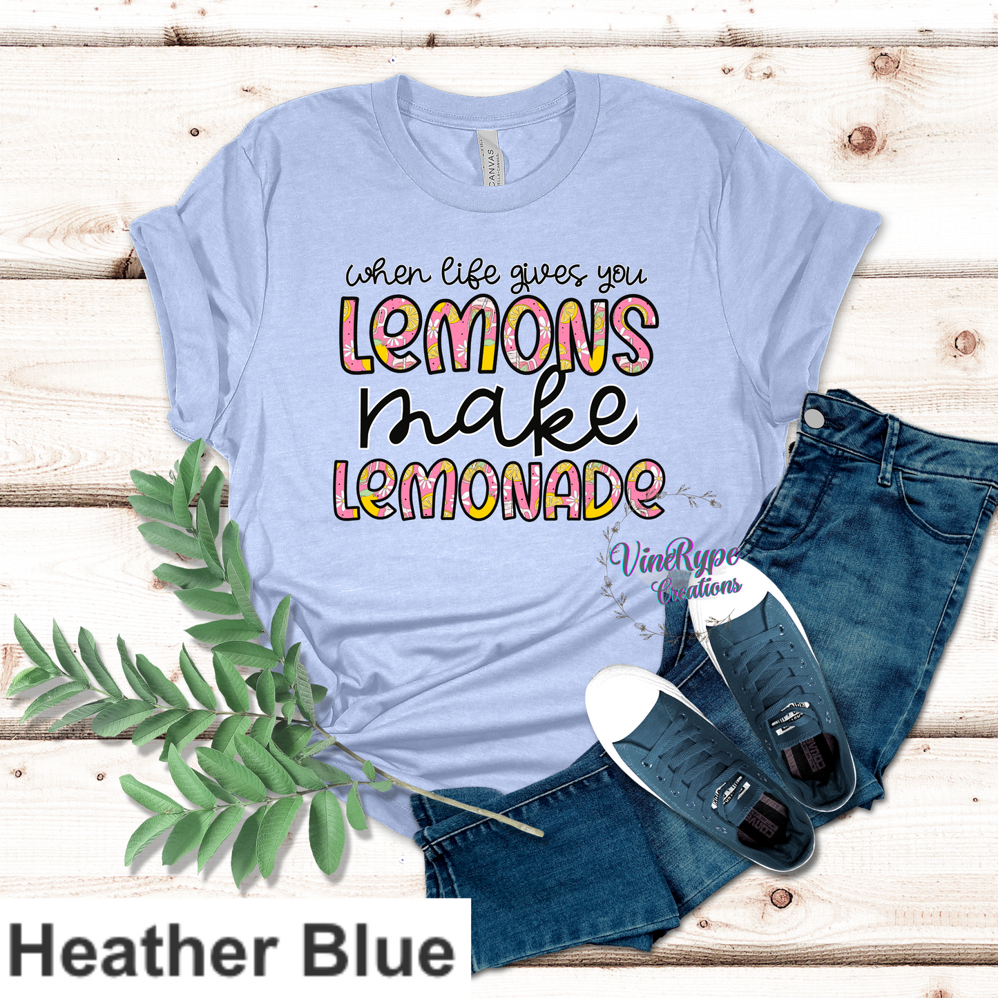 When Life Gives You Lemons Make Lemonade T-shirt