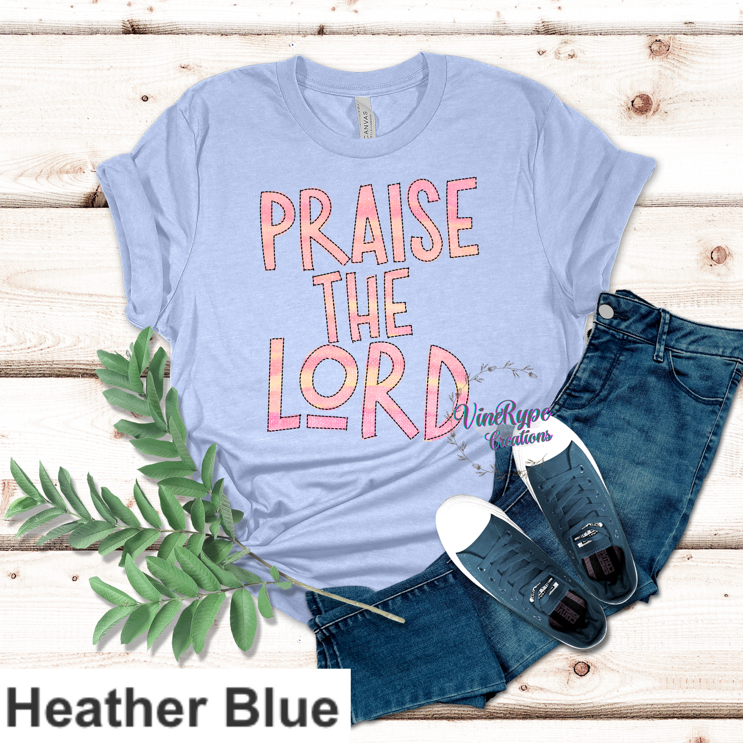 Praise The Lord T-shirt