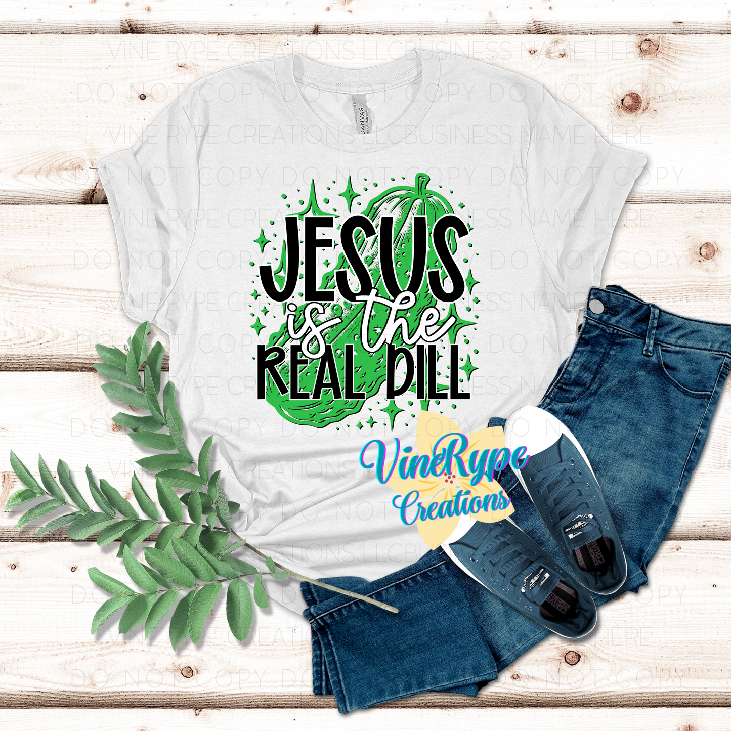 Jesus Is The Real Dill