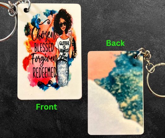 "Chosen, Blessed, Forgiven, Redeemed" Sublimation Keychain