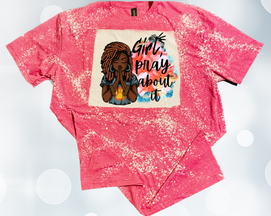 Girl Pray About It Sublimation Shirt