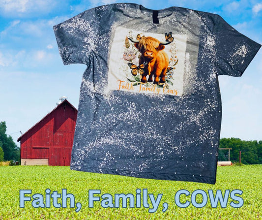 "Faith, Family, Cows" Short Sleeved t-shirt