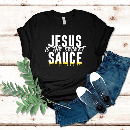 Jesus Is The Secret Sauce  T-shirt