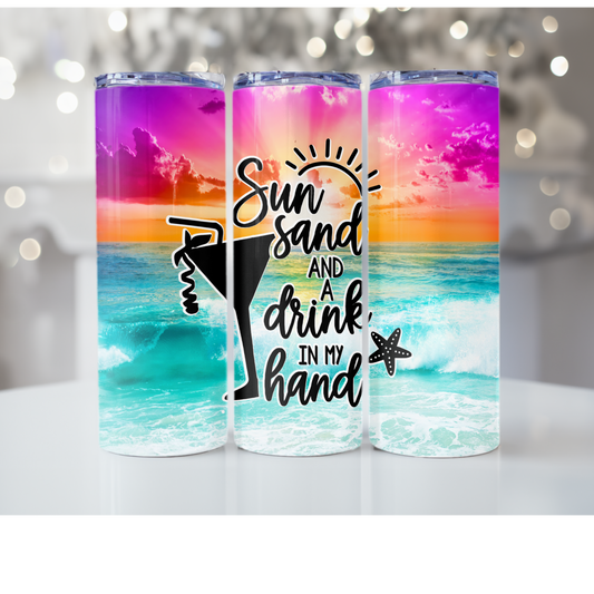 Sun Sand And Drink In My Hand 20oz Skinny Sublimation Tumbler