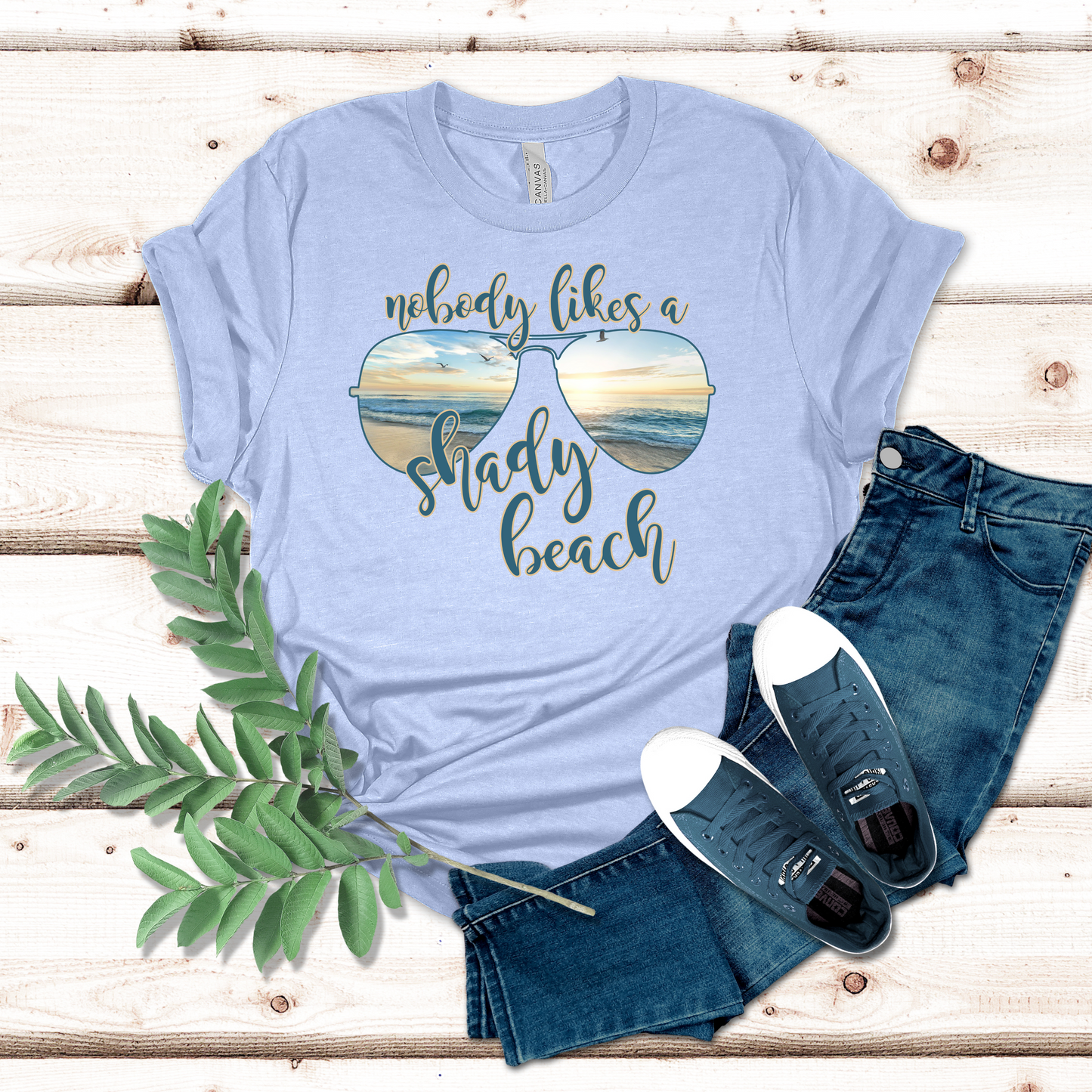 Nobody Likes A Shady Beach  T-shirt