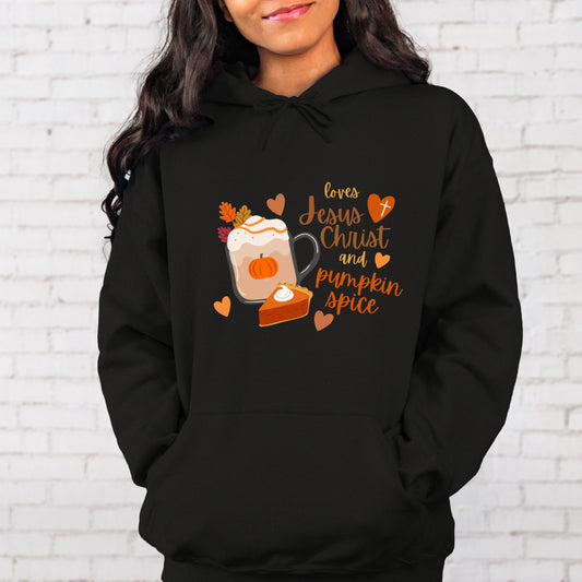 Loves Jesus Christ And Pumpkin Spice Hoodie