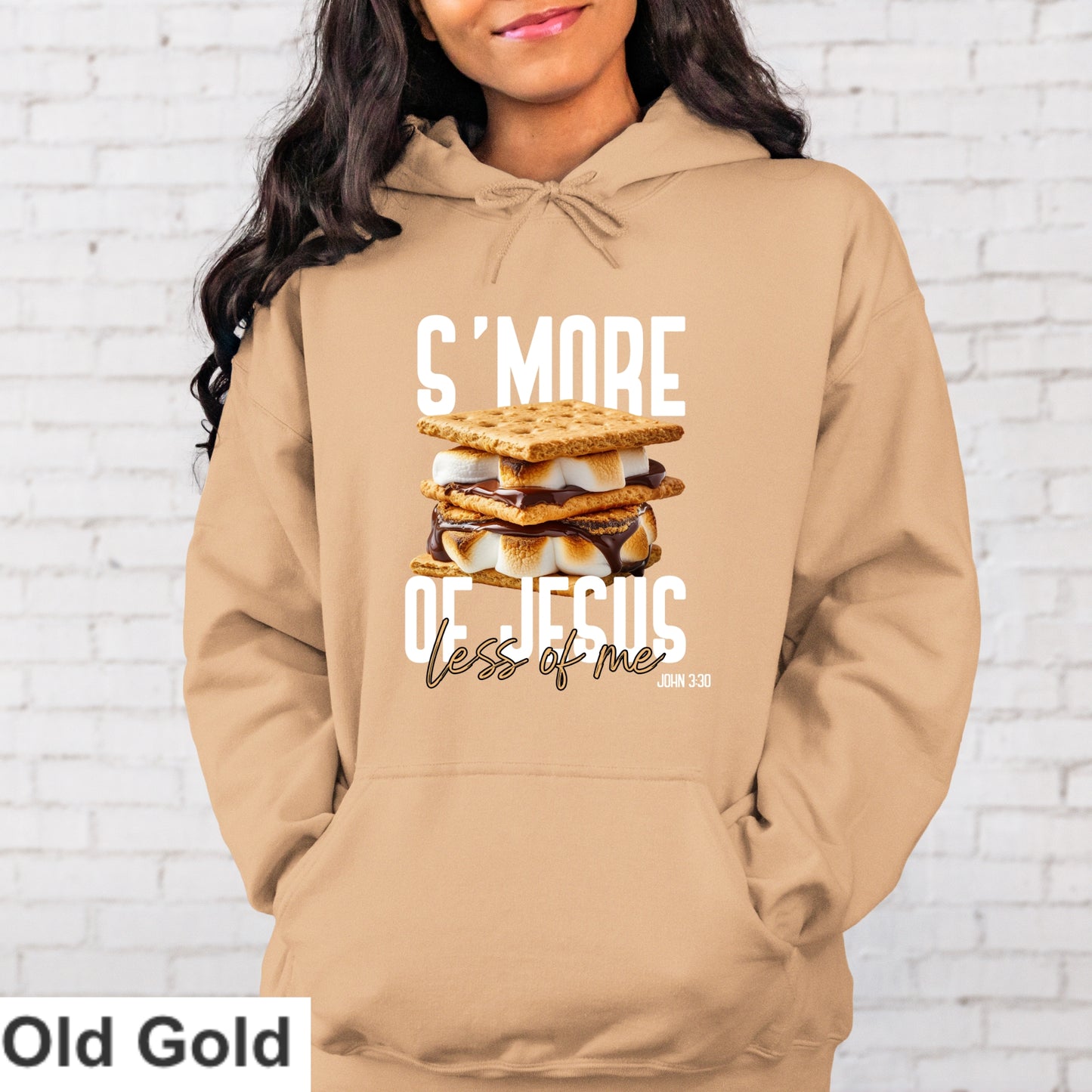 S'more Of Jesus Less Of Me Hoodie