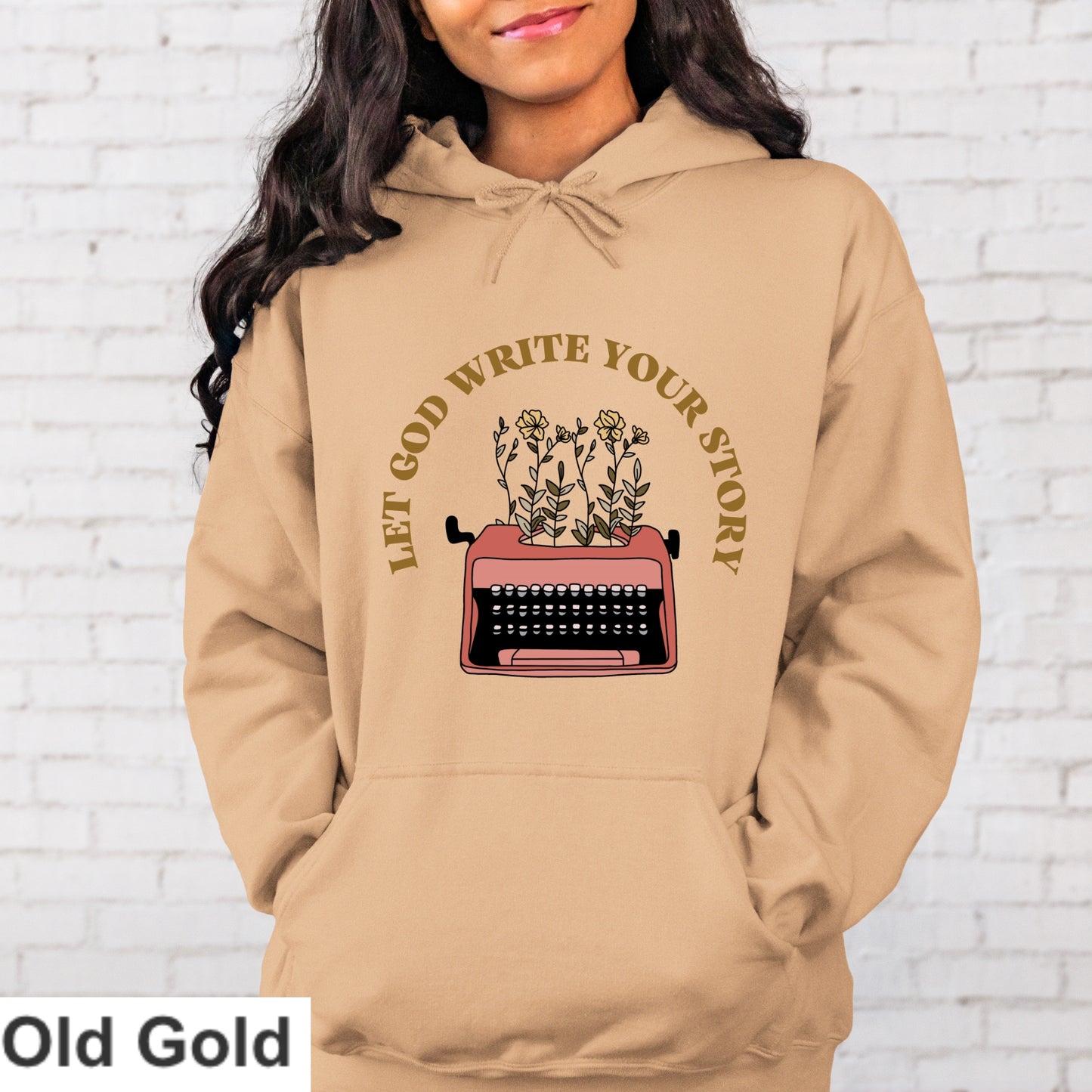 Let God Write Your Story Hoodie