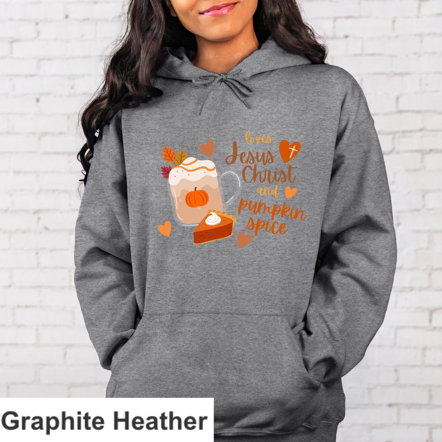 Loves Jesus Christ And Pumpkin Spice Hoodie