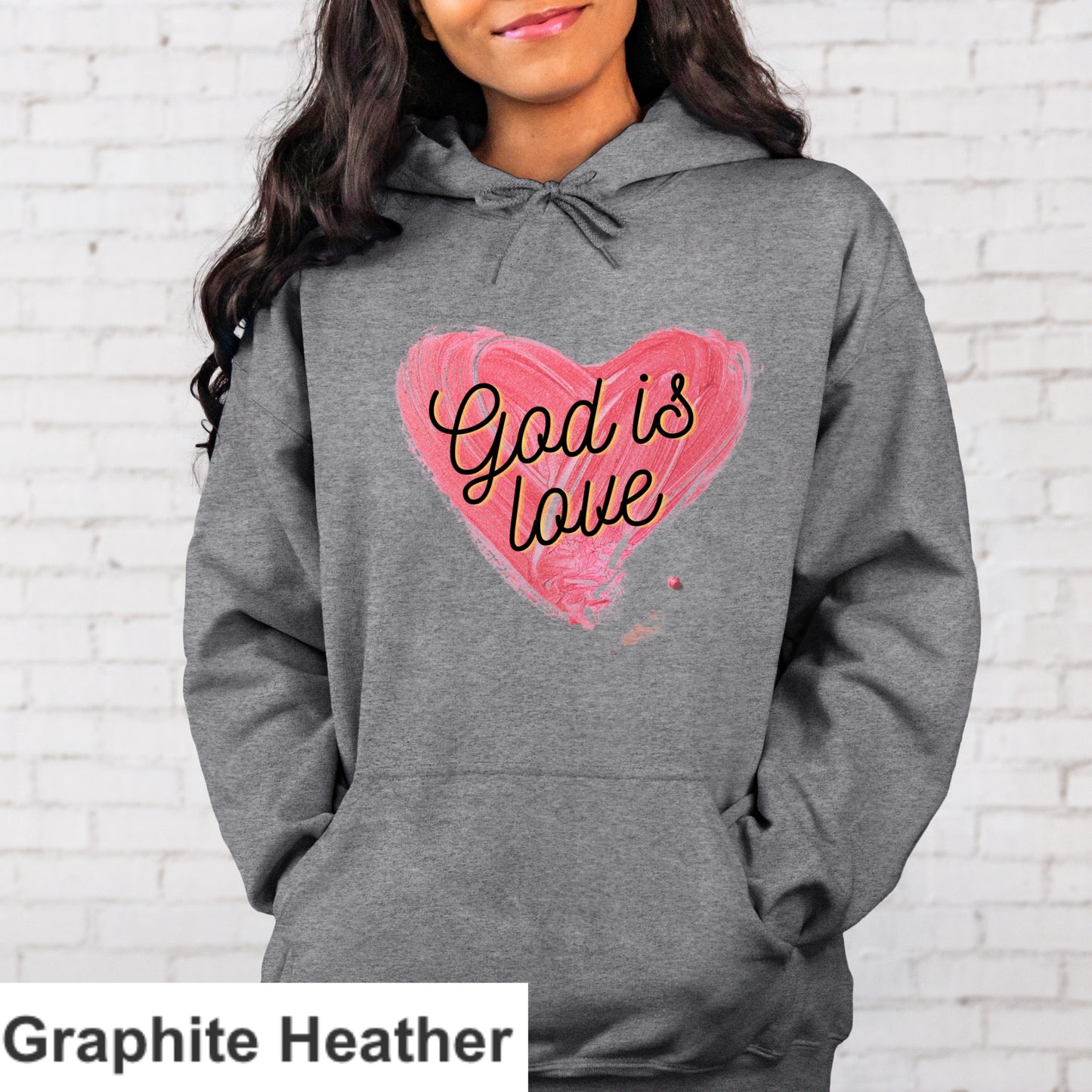 God Is Love Hoodie