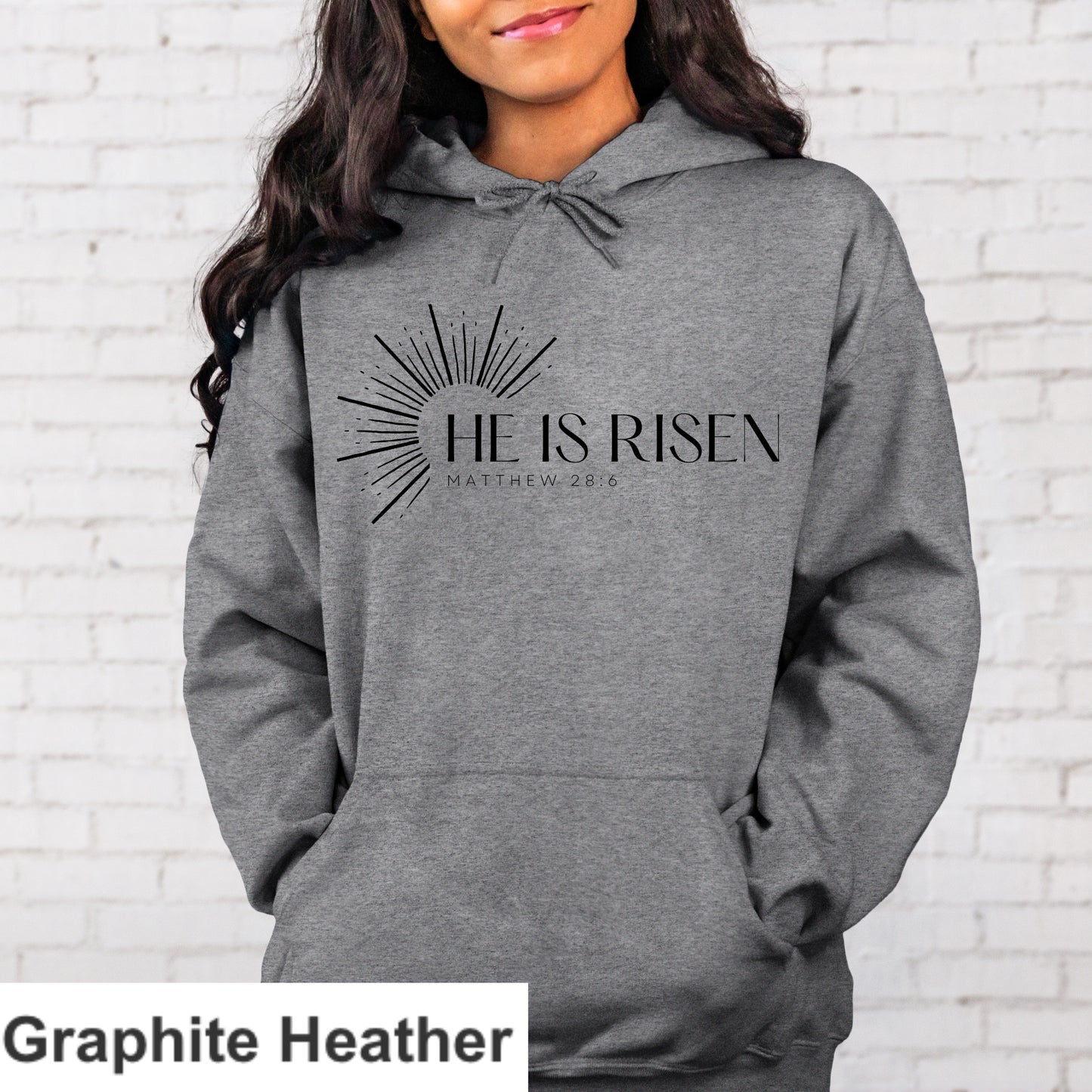 He Is Risen Hoodie