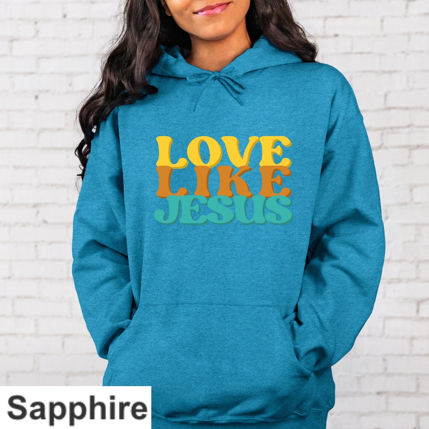 Love Like Jesus Hoodie