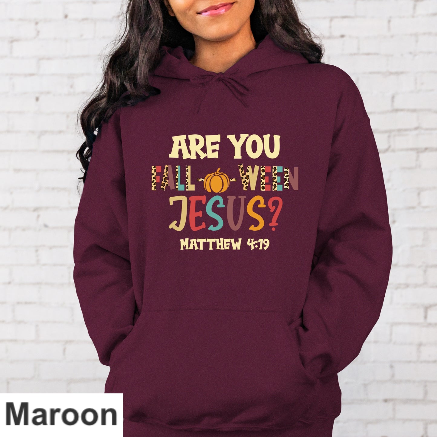 Are You Fall-0-ween Jesus Hoodie