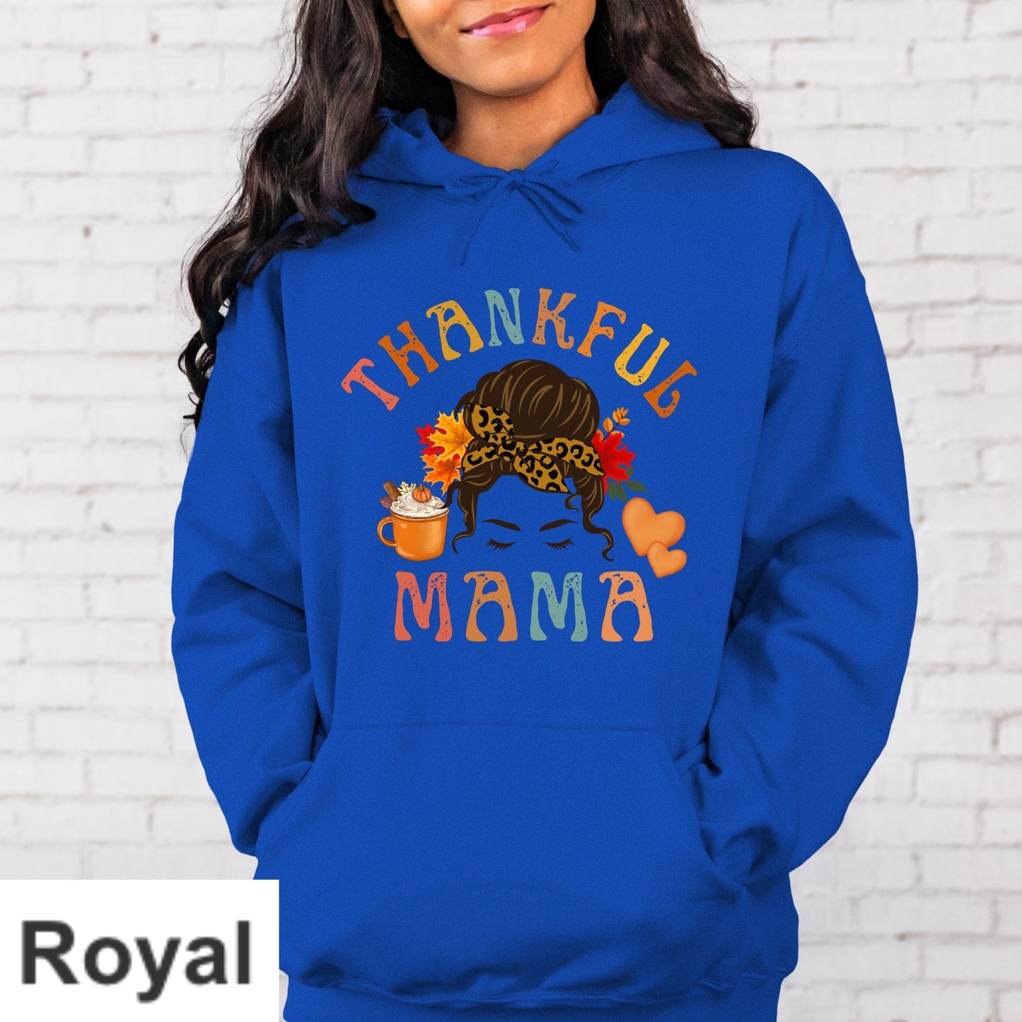 Thankful Mama Hoodie