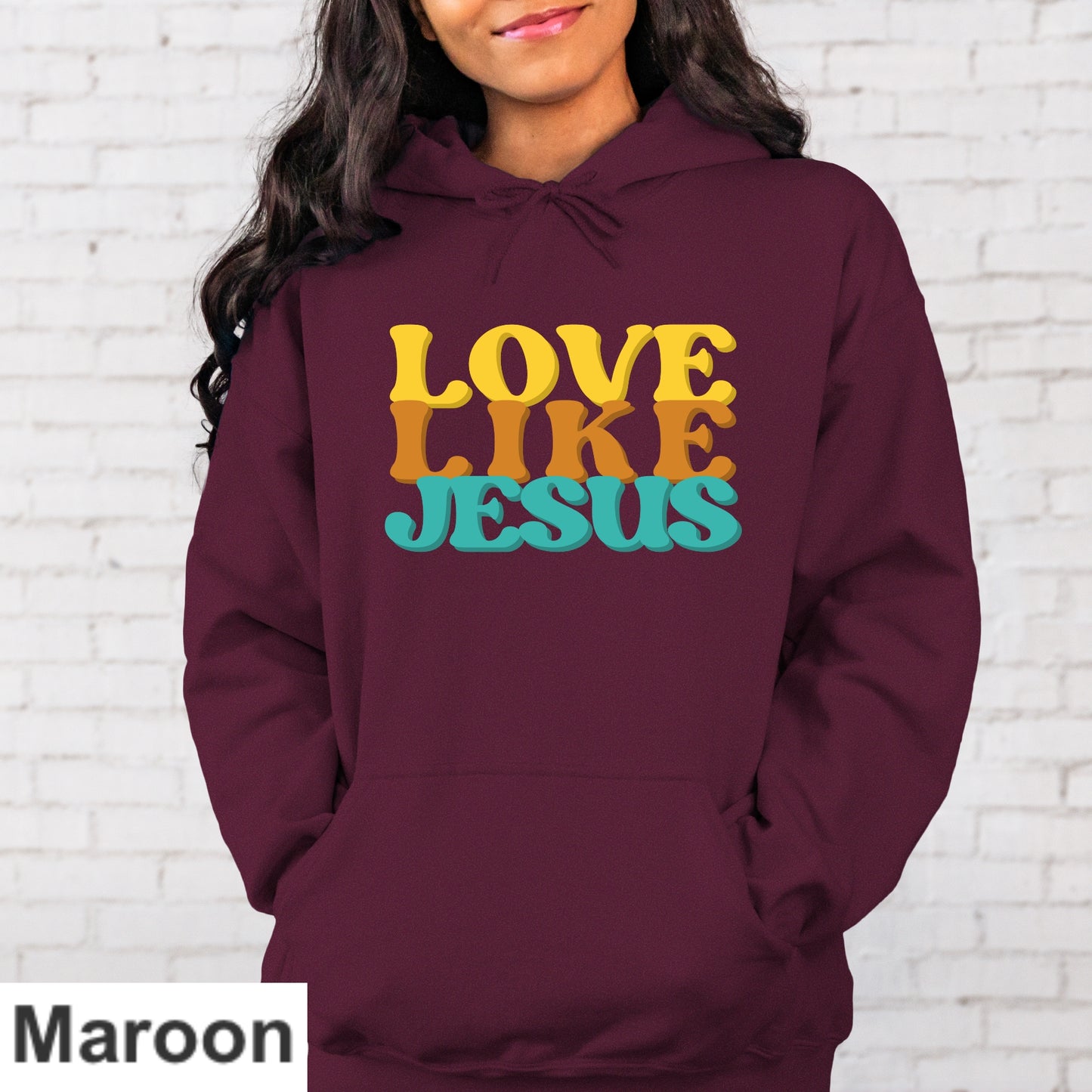 Love Like Jesus Hoodie